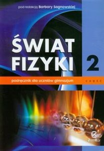 Obrazek Świat fizyki Podręcznik część 2 Gimnazjum