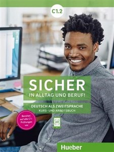 Obrazek Sicher in Alltag und Beruf! C1.2 KB + AB HUEBER