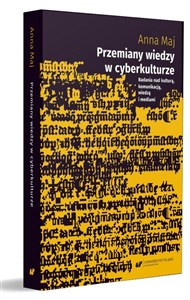 Obrazek Przemiany wiedzy w cyberkulturze