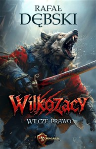 Picture of Wilcze Prawo. Wilkozacy. Tom 1