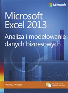 Obrazek Microsoft Excel 2013. Analiza i modelowanie danych biznesowych