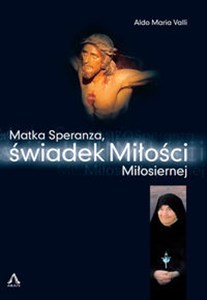 Picture of Matka Speranza, świadek Miłości Miłosiernej