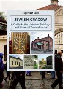 Picture of Jewish Cracow A guide to the historical buildings and places of remembrance