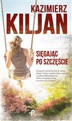 polish book : Sięgając p... - Kazimierz Kiljan