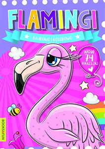 Obrazek Flamingi. Bajkowo kolorowo