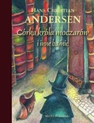 Córka król... - Hans Christian Andersen -  books in polish 