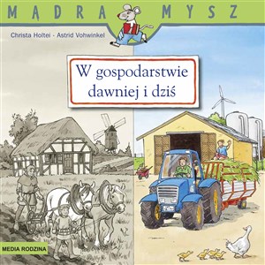 Picture of Mądra Mysz W gospodarstwie dawniej i dziś