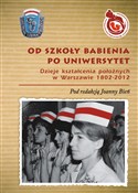 polish book : Od Szkoły ... - Opracowanie Zbiorowe
