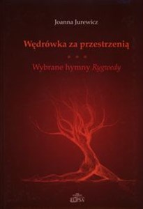 Obrazek Wędrówka za przestrzenią Wybrane hymny Rygwed