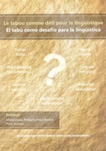 Picture of Le tabou comme défi pour la linguistique/El tabu como desafío para la lingüística