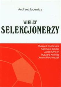 Picture of Wielcy Selekcjonerzy