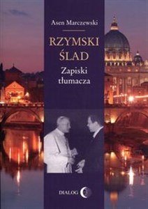 Picture of Rzymski ślad Zapiski tłumacza