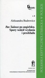 Picture of Pan Tadeusz po angielsku Spory wokół wydania i przekładu