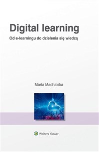 Picture of Digital learning Od e-learningu do dzielenia się wiedzą