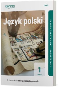 Picture of Język polski 1 Część 2  Linia 2 Podręcznik Zakres podstawowy  i rozszerzony Szkoła ponadpodstawowa