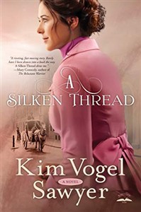 Picture of A Silken Thread: A Novel