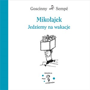 Picture of Mikołajek Jedziemy na wakacje