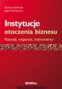 polish book : Instytucje... - Beata Filipiak, Jerzy Ruszała