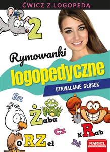 Picture of Rymowanki logopedyczne Utrwalanie głosek Ćwicz z logopedą 2