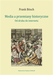 Obrazek Media a przemiany historyczne od druku do internetu