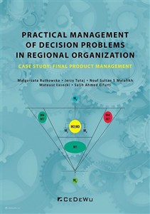 Obrazek Practical management of decision problems in regional organization Case study: Final product management