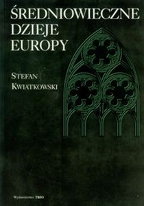 Obrazek Średniowieczne dzieje Europy