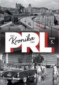 Picture of Kronika PRL Tom 5 Warszawa 1944-1989