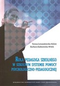 Polska książka : Rola pedag... - Teresa Lewandowska-Kidoń, Barbara Kalinowska-Witek