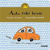 Auto robi ... - Lotta Olsson -  books in polish 