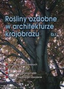 Rośliny oz... - Edyta Gadomska, Piotr Sikorski, Wanda Smogorzewska -  Polish Bookstore 