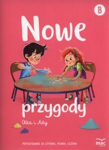 Obrazek Nowe przygody Olka i Ady. Przygotowanie do czytania, pisania, liczenia