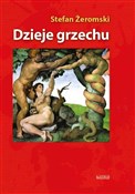 Polska książka : Dzieje grz... - Stefan Żeromski