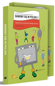 Picture of Bawimy się w polski 1. Podręcznik + ćw. + klucz
