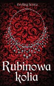 Rubinowa k... - Evelina Scura -  books in polish 