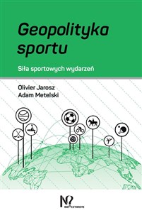 Picture of Geopolityka sportu Siła sportowych wydarzeń