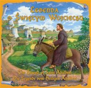 Picture of Legenda o Świętym Wojciechu The legend of saint Adalbert Die legende vom beiligen Adolbert
