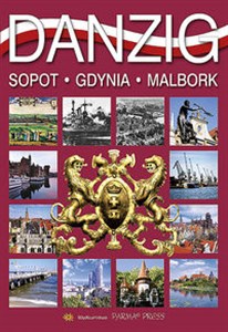 Picture of Gdańsk Danzig wersja niemiecka Sopot. Gdynia. Malbork