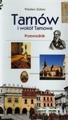Tarnów i w... - Wiesław Ziobro -  foreign books in polish 