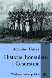 Picture of Historia Konsulatu i Cesarstwa Tom 2 Część 1