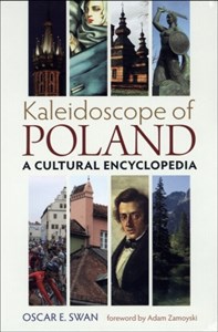 Obrazek Kaleidoscope of Poland A cultural encyclopedia