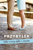 Takie rzec... - Agata Przybyłek -  foreign books in polish 