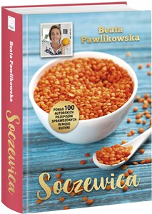 Picture of Soczewica Ponad 100 autorskich przepisów sprawdzonych w mojej kuchni