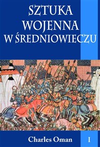 Picture of Sztuka wojenna w średniowieczu Tom 1