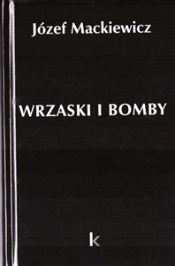 Picture of Dzieła T.33 Wrzaski i bomby