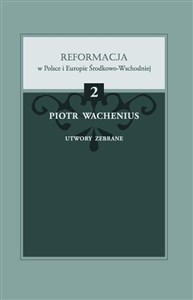 Obrazek Piotr Wachenius. Utwory zebrane