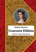 Cesarzowa ... - Brigitte Hammann -  books in polish 