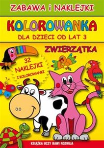Picture of Zwierzątka Zabawa i naklejki. Kolorowanka dla dzieci od lat 3