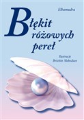 Błękit róż... - Elbamudra - Ksiegarnia w UK