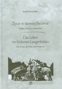 Obrazek Życie w dawnej Bielawie Das Leben im fruheren Langenbielau