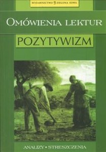 Obrazek Omówienia lektur Pozytywizm